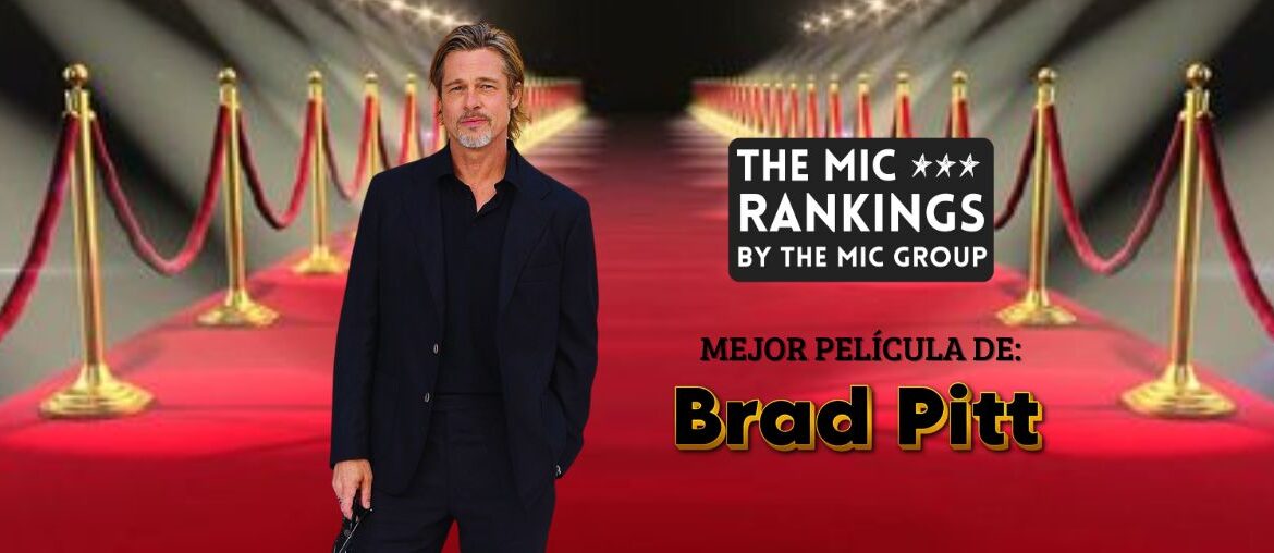 mejor-pelicula-de-brad-pitt-the-mic-rankings
